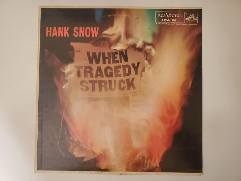 Hank Snow When Tragedy Struck vinyl record